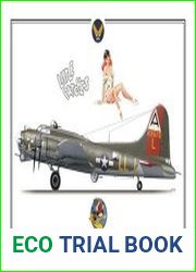 - Boeing B-17 Flying Fortress