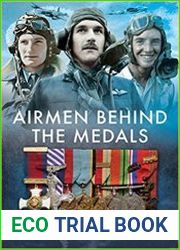 Air Men Behind the Medals