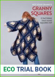 Not Your Granny|s Granny Squares