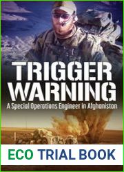 Trigger Warning A Special Operations Engineer in Afghanistan