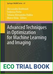 Advanced Techniques in Optimization for Machine Learning and Imaging