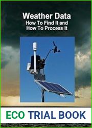 Weather data Where To Get It and How To Process It