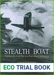 Stealth Boat Fighting the Cold War in a Fast Attack Submarine