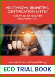 Multimodal Biometric Identification System Case Study of Real-Time Implementation