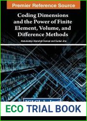 Coding Dimensions and the Power of Finite Element, Volume, and Difference Methods