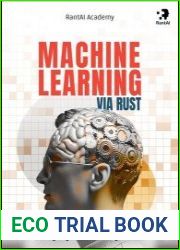 Machine Learning Via Rust Machine Learning Using Rust