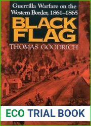 Black Flag Guerrilla Warfare on the Western Border, 1861-1865