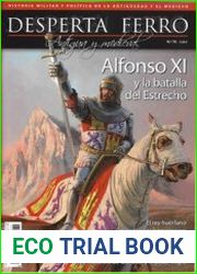 Alfonso XI y la Batalla del Estrecho (Desperta Ferro Antigua y Medieval 75)