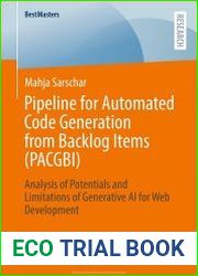 Pipeline for Automated Code Generation from Backlog Items (PACGBI) Analysis of Potentials and Limitations of Generative AI for Web Development