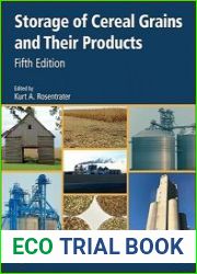 Storage of Cereal Grains and Their Products, 5th Edition