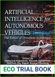Artificial Intelligence for Autonomous Vehicles The Future of Driverless Technology