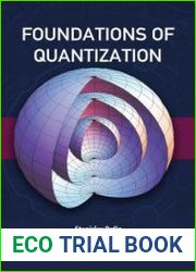 Foundations of Quantization