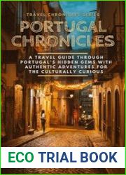 Portugal Chronicles A Travel Guide