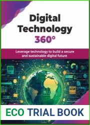 Digital Technology 360° Leverage technology to build a secure and sustainable digital future