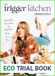 The Trigger Kitchen Dismantling Diet Culture One Unapologetic Recipe at a Time