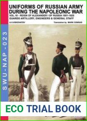 Uniforms of Russian Army during the Napoleonic War Vol.18 (Soldiers, Weapons & Uniforms 023)