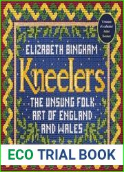 Kneelers The Unsung Folk Art of England and Wales