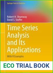 Time Series Analysis and Its Applications With R Examples, 5th Edition