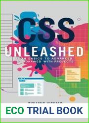 CSS Unleashed From Basics to Advanced with Projects