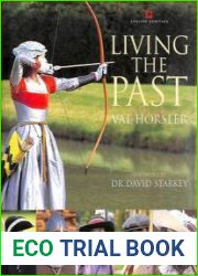 Living the Past