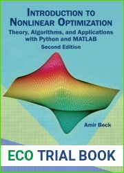 Introduction to Nonlinear Optimization Theory, Algorithms, and Applications with Python and MATLAB, 2nd Edition