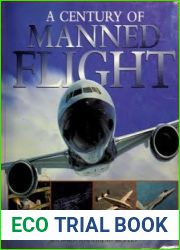 A Century of Manned Flight