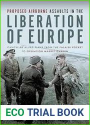 Proposed Airborne Assaults in the Liberation of Europe