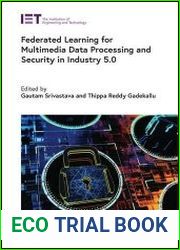 Federated Learning for Multimedia Data Processing and Security in Industry 5.0