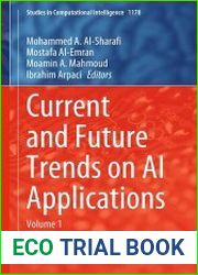 Current and Future Trends on AI Applications Volume 1