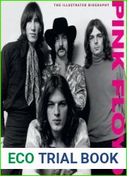 Pink Floyd The Illustrated Biography