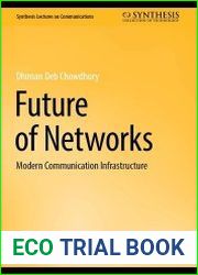 Future of Networks Modern Communication Infrastructure