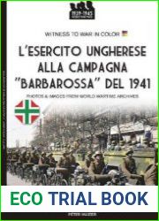 L’Eesercito Ungherese alla Campagna "Barbarossa" (Witness to War 61)