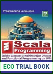 Scala Programming Scalable Language Combining Object-Oriented and Functional Programming on JVM