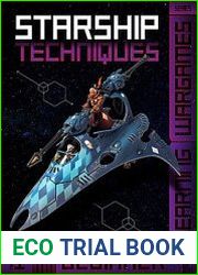 Starship Techniques Beginner (Learning Wargames Series 1)