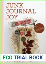 Junk Journal Joy Find Calm and Self-Confidence with Junk Journaling