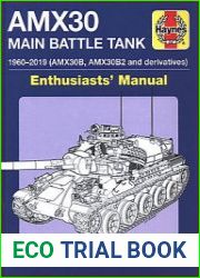 AMX30 Main Battle Tank (Haynes Owners’ Workshop Manual)