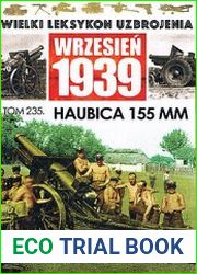 Haubica 155 mm (Wielki Leksykon Uzbrojenia Wrzesien 1939 Tom 235)