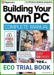 Building Your Own PC Complete Manual - 12th Edition 2025