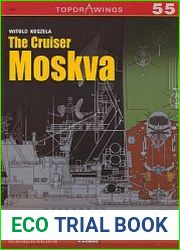 The Cruiser Moskva (Kagero Topdrawings 55)