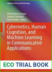 Cybernetics, Human Cognition, and Machine Learning in Communicative Applications