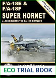 F/A-18E & F/A-18F Super Hornet in Detail & Scale (Detail & Scale Series 9)