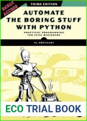 Automate the Boring Stuff with Python, 3rd Edition (Early Access)