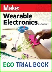Make Wearable Electronics, 2nd Edition