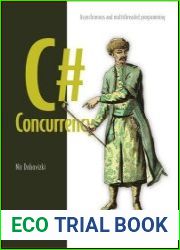 C# Concurrency Asynchronous and multithreaded programming (Final Release)