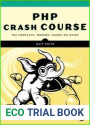 PHP Crash Course The Complete, Modern, Hands-On Guide (Final)