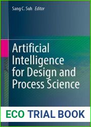 Artificial Intelligence for Design and Process Science