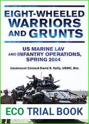 Eight-Wheeled Warriors and Grunts
