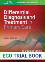 Differential Diagnosis and Treatment in Primary Care