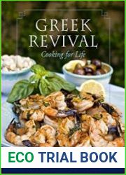 Greek Revival Cooking for Life