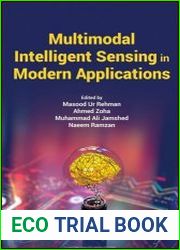 Multimodal Intelligent Sensing in Modern Applications